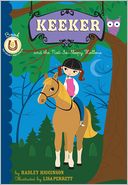 Keeker and the Not-So-Sleepy Hollow (Sneaky Pony Series #6) by Hadley Higginson: NOOK Book Cover
