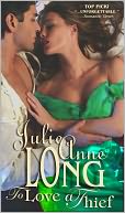 To Love a Thief by Julie Anne Long: NOOK Book Cover