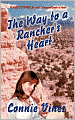 Way to a Rancher's Heart: Book 2 in the Western Men Are Made for Lovin' Series