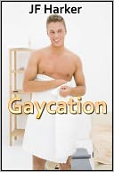 download Gay-cation (gay bdsm infidelity erotica) book