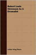 Robert Louis Stevenson As A Dramatist