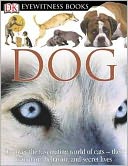 download Dog (DK Eyewitness Books Series) book