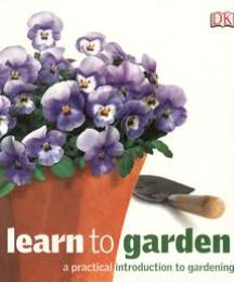 Learn To Garden