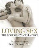 Loving Sex by Laura Berman: Book Cover