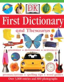 DK First Dictionary and Thesaurus