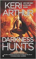 Darkness Hunts (Dark Angels Series #4) by Keri Arthur: NOOK Book Cover