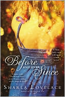 Before and Ever Since by Sharla Lovelace: NOOK Book Cover