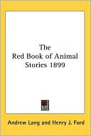 The Red Book Of Animal Stories 1899