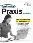 Cracking the Praxis, 2nd Edition by Princeton Review: Book Cover