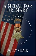 download A Medal for Dr. Mary book