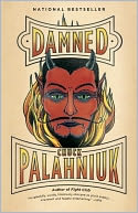 Damned by Chuck Palahniuk: Book Cover