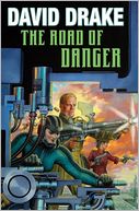 The Road of Danger by David Drake: Book Cover