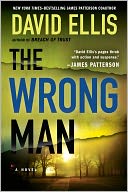 The Wrong Man (Jason Kolarich Series #3) by David Ellis: Book Cover