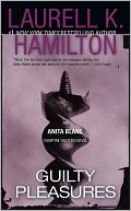 Guilty Pleasures (Anita Blake Vampire Hunter Series #1) by Laurell K. Hamilton: NOOK Book Cover