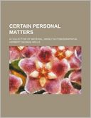 download Certain Personal Matters book