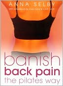 Banish Back Pain the Pilates Way