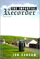 Impartial Recorder: A Novel
