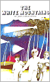 The White Mountains (Tripods Series #1)