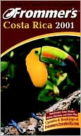 Frommer's Costa Rica 2001