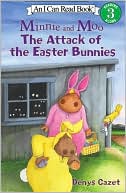 The Attack of the Easter Bunnies (Minnie and Moo Series)