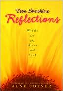 Teen Sunshine Reflections: Words for the Heart and Soul