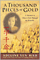 A Thousand Pieces of Gold: Growing up through China's Proverbs
