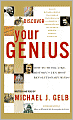 Discover Your Genius: How to Think Like History's Ten Most Revolutionary Minds