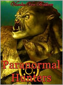 download Paranormal Hunters : Area 51 Inception ( paranormal romance - vampires -werewolves- fallen angel ) book