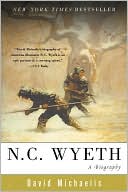 N. C. Wyeth: A Biography