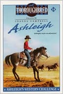 Ashleigh's Western Challenge (Thoroughbred Ashleigh Series)