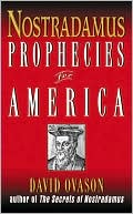 Nostradamus: Prophecies for America