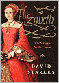 Elizabeth: The Struggle for the Throne