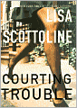 Courting Trouble (Rosato and Associates Series #9)