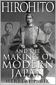 Hirohito and the Making of Modern Japan