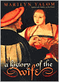 History of the Wife