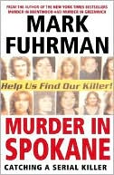 Murder in Spokane: Catching a Serial Killer