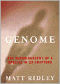 Genome: The Autobiography of a Species in 23 Chapters