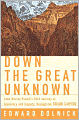 Down the Great Unknown: John Wesley Powell's 1869 Journey of Discovery and Tragedy through the Grand Canyon