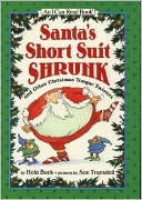 Santa's Short Suit Shrunk and Other Christmas Tongue Twisters: (I Can Read Book Series: Level 1)