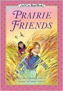 Prairie Friends (I Can Read Book Series)