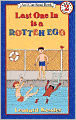 Last One In Is a Rotten Egg: (I Can Read Book Series: Level 2)