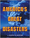 America's Great Disasters