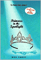 Princess in the Spotlight (Princess Diaries Series #2)