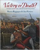 Victory or Death!: Stories of the American Revolution