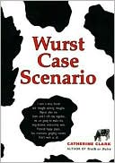 Wurst Case Scenario