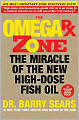 Omega Rx Zone: The Miracle of the New High-Dose Fish Oil