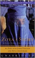 Zoya's Story: An Afghan Woman's Struggle for Freedom