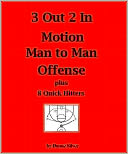 download 3 Out 2 In Motion Man to Man Offense book