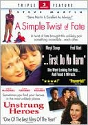 Simple Twist of Fate/First Do No Harm/Unstrung Heroes