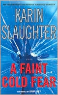 Faint Cold Fear (Grant County Series #3)